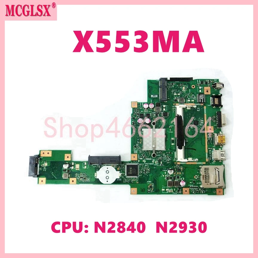 Placa-mãe Laptop Cpu para Asus X553ma N2840 N2930 A553m X503m F503m X553ma F553m F553ma D553m Notebook Mainboard