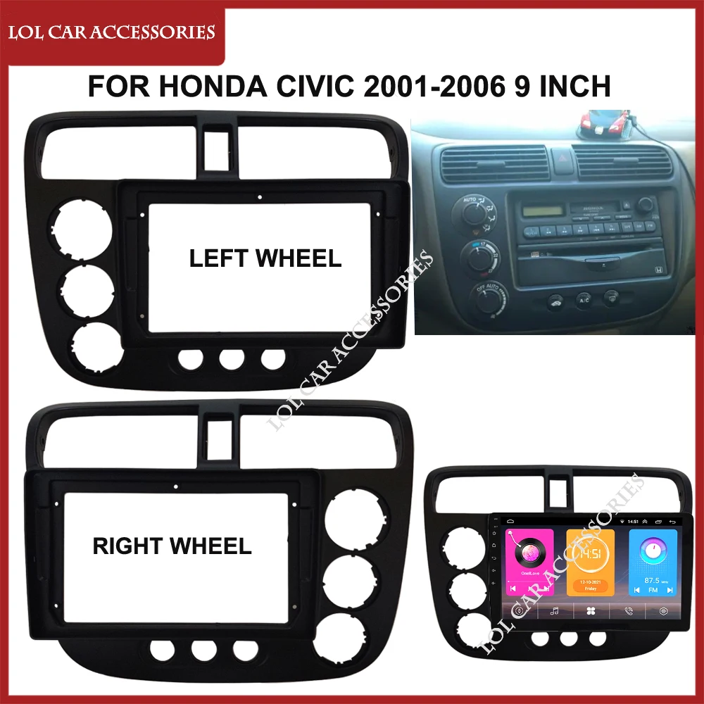

LCA 9 Inch For Honda CIVIC 2001-2006 Manual Car Radio Android MP5 Player Panel Frame 2 Din Head Unit Fascia Stereo Dash Cover
