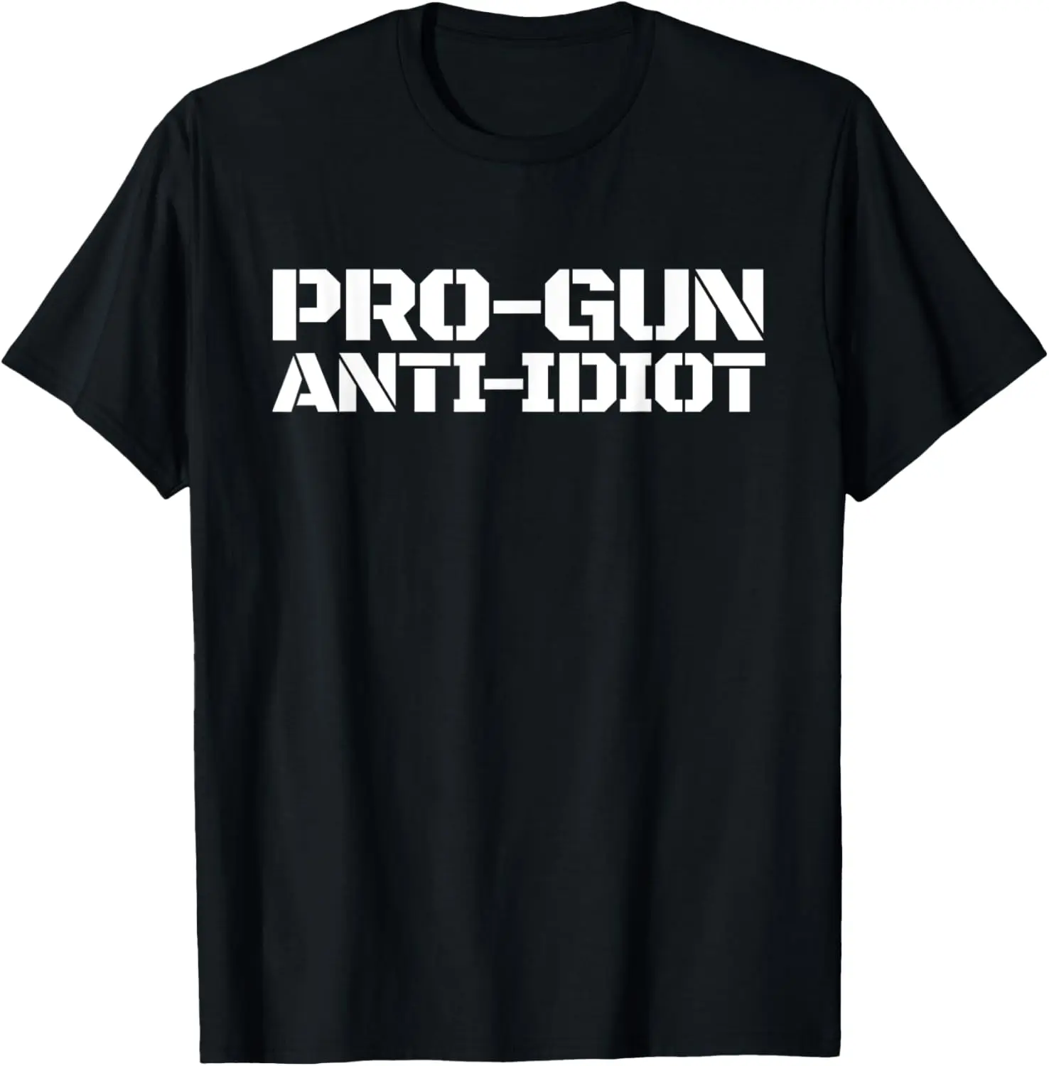 Pro Gun Anti Idiot Men's T-Shirt