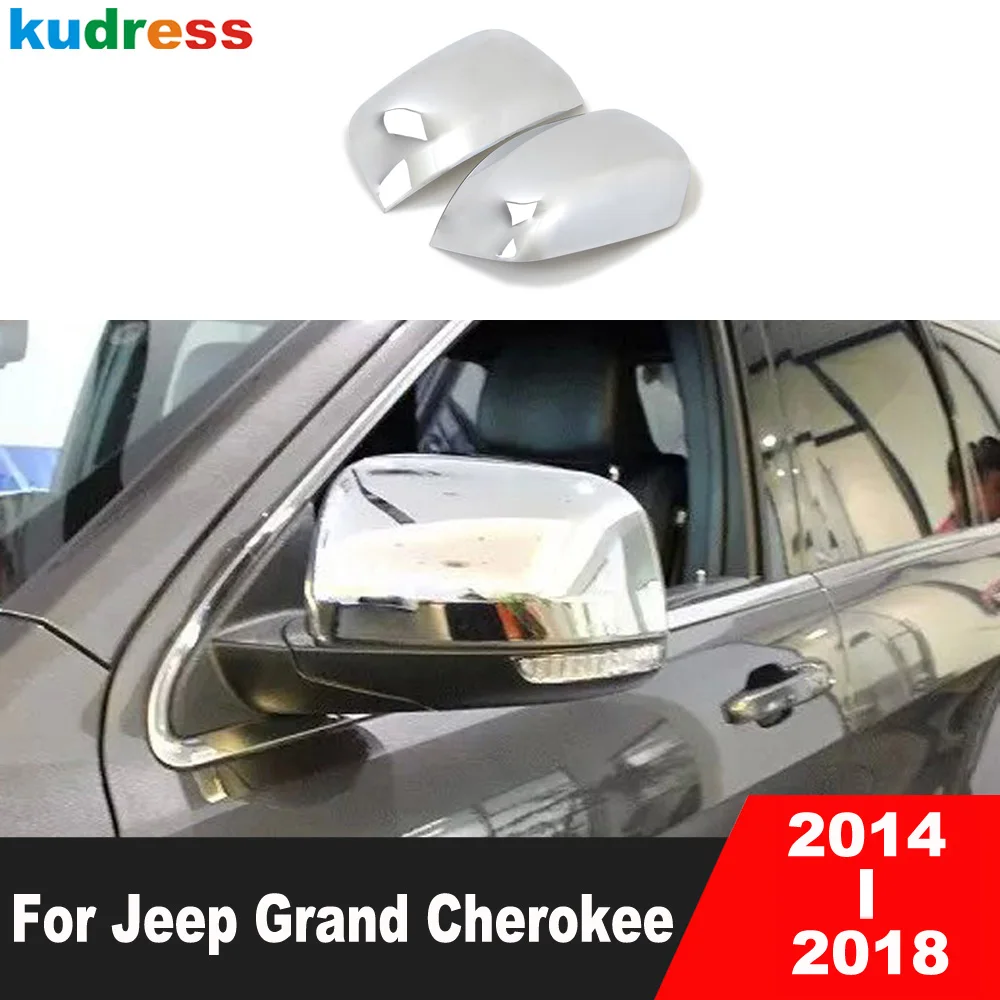 

Для Jeep Grand Cherokee 2014 2015 2016 2017 2018 ABS хромированный чехол для зеркала заднего вида отделка Боковая дверь автомобиля аксессуары