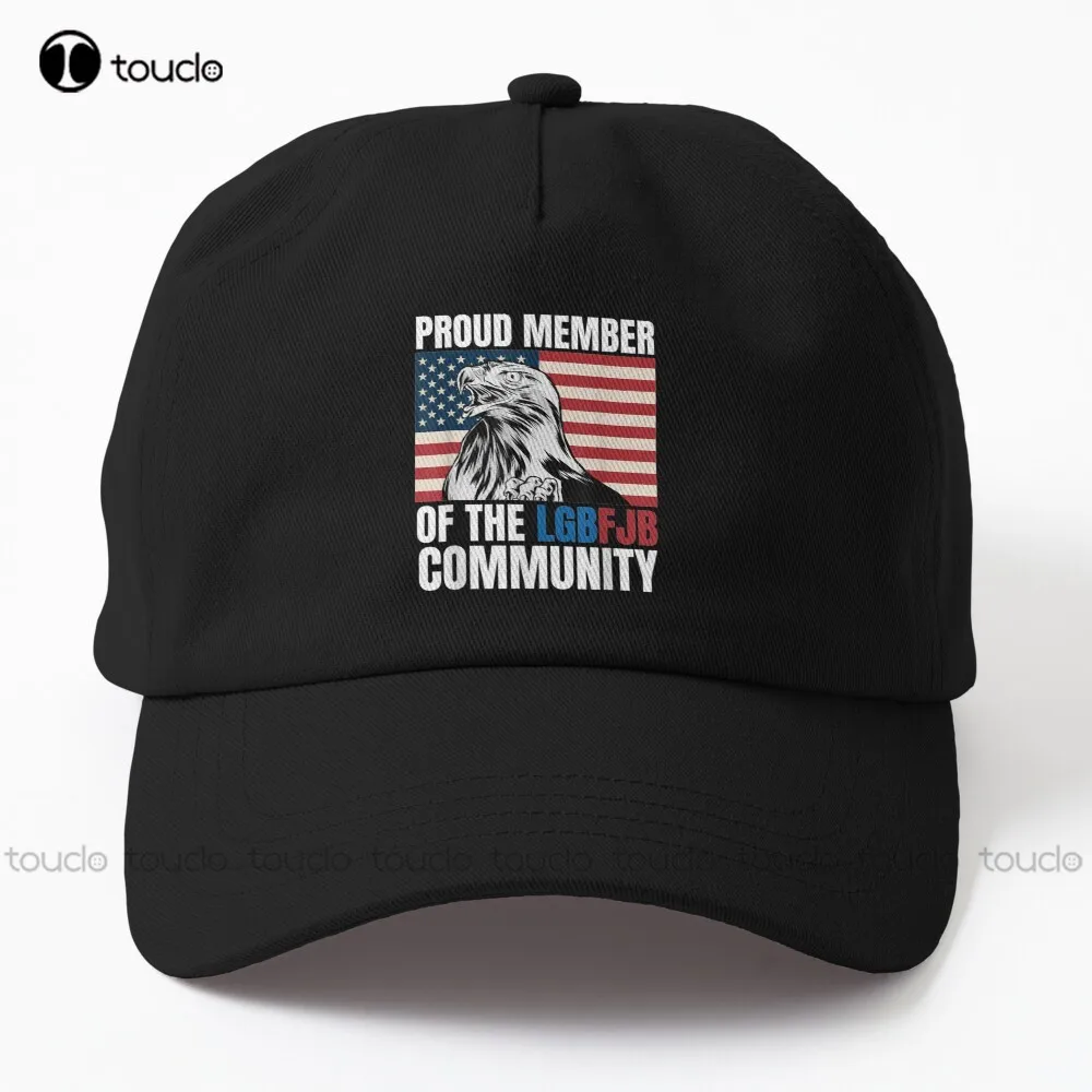 

Proud Member Of The Lgbfjb Community Dad Hat Mens Trucker Hats Personalized Custom Unisex Adult Teen Youth Summer Baseball Cap