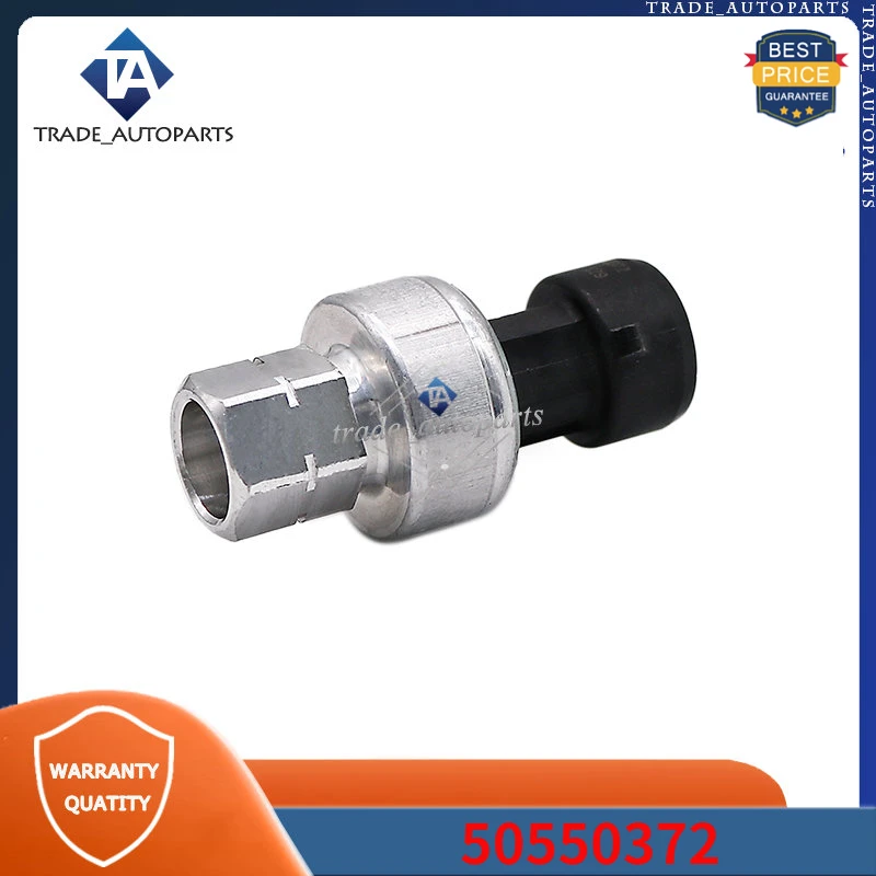 

50550372 A/C Pressure Sensor Switch 1Pcs For OPEL RENAULT VAUXHALL FIAT ALFA ROMEO II