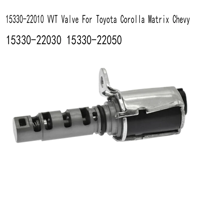 Клапан VVT автомобильный клапан 15330-22010 для Toyota Corolla Matrix Chevy 15330-22030 15330-22050