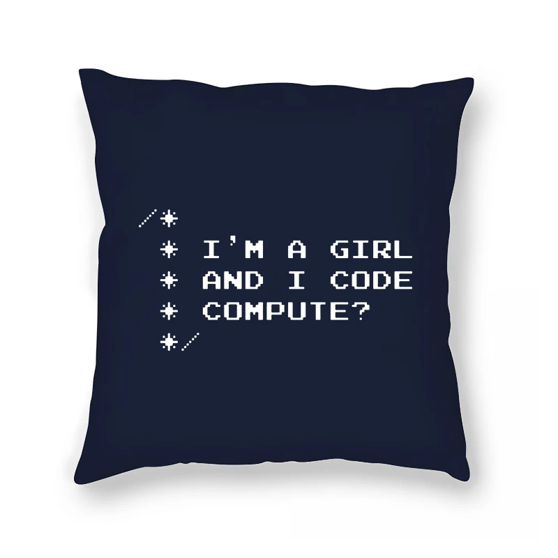 

Unisex Pillow Case I Am A Girl and I Code Programmer Coder Spanish Funny Minimalist Artwork Gift