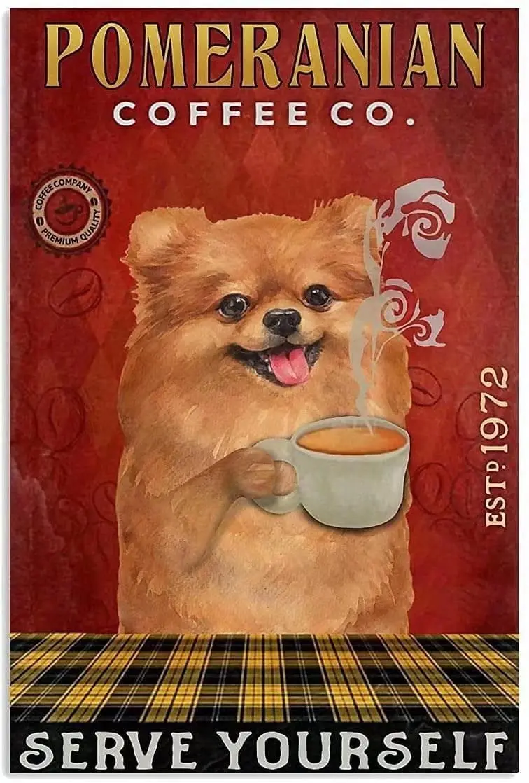 

Pomeranian Coffee Retro Metal Tin Sign Vintage Aluminum Sign for Home Coffee Wall Decor 8x12 Inch