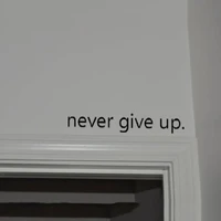 creative never give up removable wall sticker decal quote art decor inspirational phrase english words wall stickers door decal