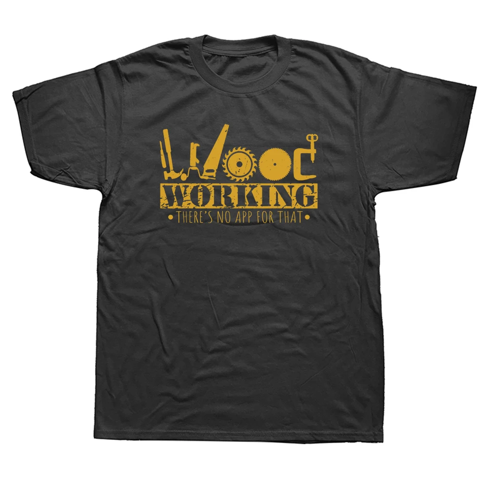 

Funny Carpentry Contractor Woodworking Tools Wood Worker Humor Handyman T Shirts Graphic Cotton Streetwear Short Sleeve T-shirt