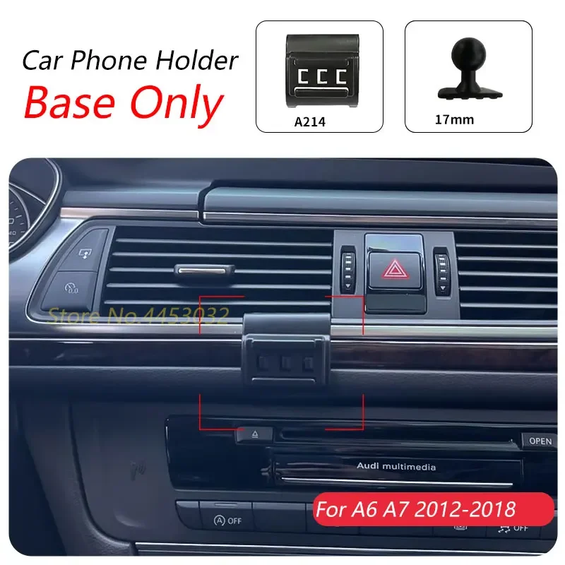 

Автомобильный держатель для телефона для Audi A6 c7 4G A7 4G8 2012-2018, специальный фиксированный кронштейн, основание 17 мм, не блокирующий воздуховыпускное отверстие, аксессуары для интерьера