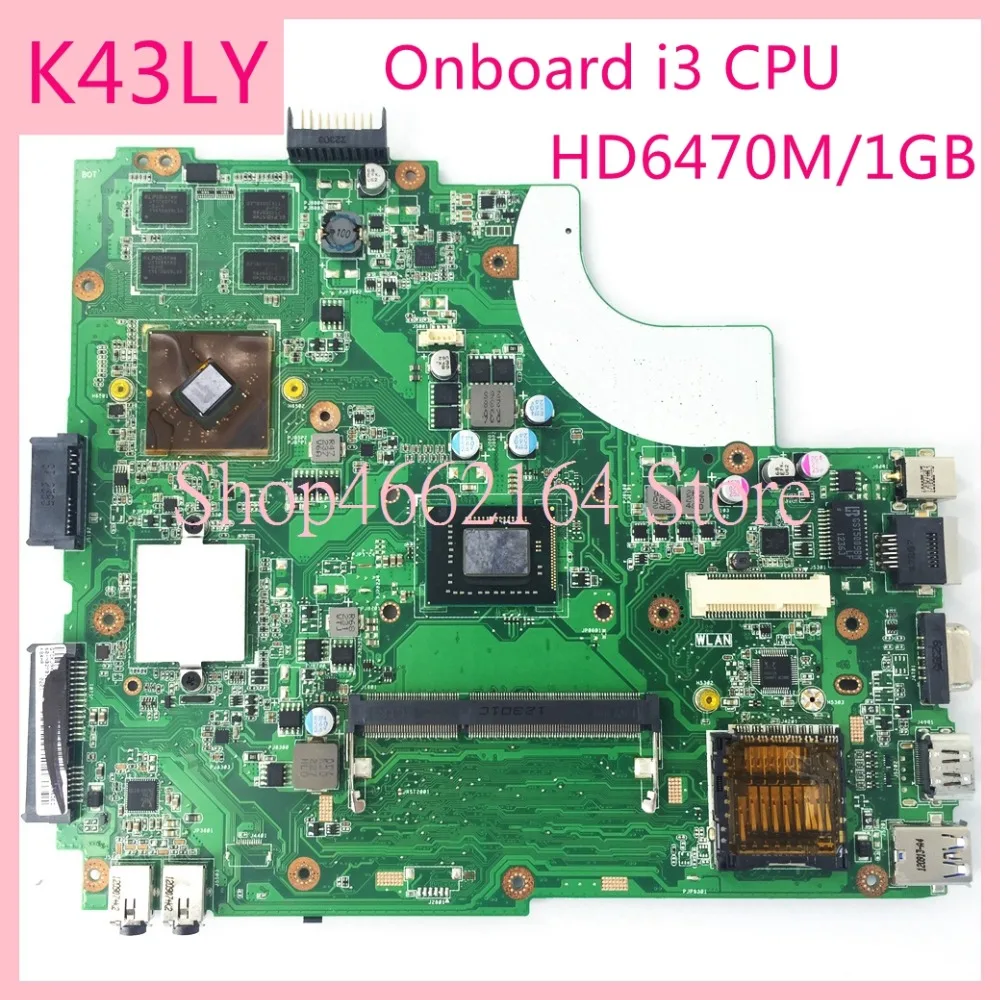 

K43LY Onboard i3CPU HD6470/1GB Laptop motherboard For ASUS X84HR K84HR K84LY X44H X84H HM65 DDR3 Notebook mainboard fully tested