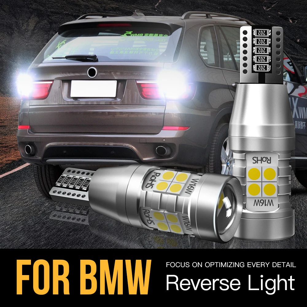 

2pcs W16W T15 Canbus LED Reverse Light Blub For BMW F12 F13 F06 E65 E66 E67 F01 F02 F03 F04 X3 E83 F25 X5 E70 Z4 E89 6 7 Series