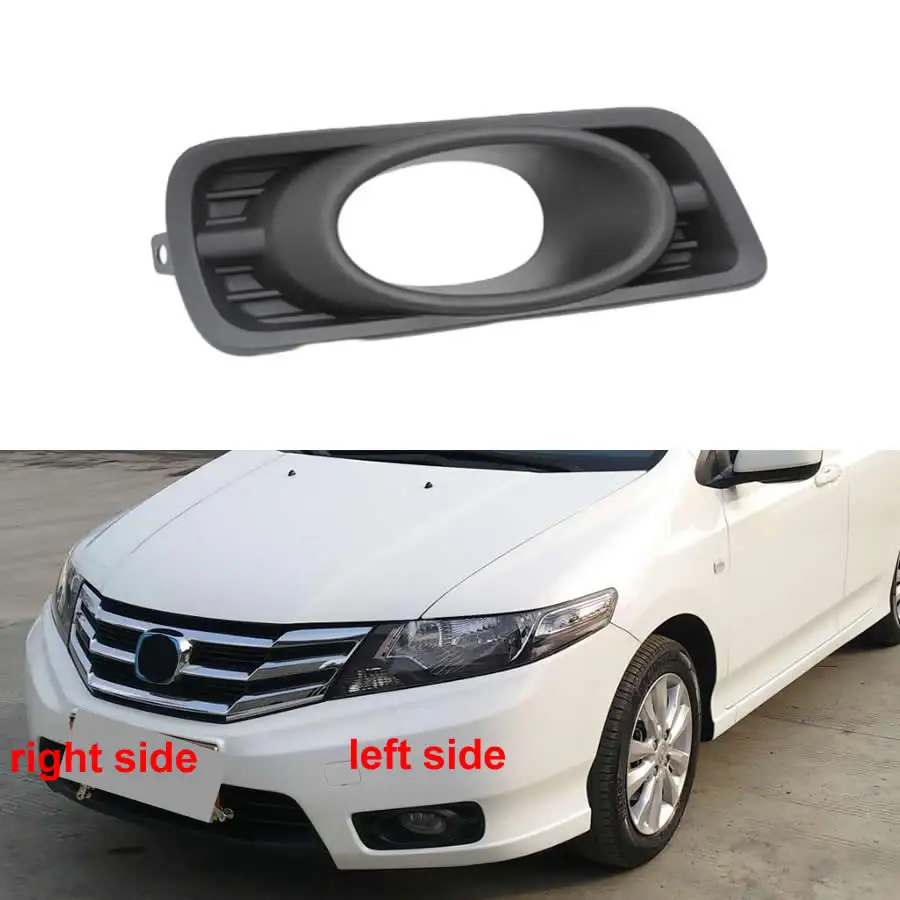 

For Honda City 2012 2013 2014 Fog Light Cover Auto Front Bumper Lower Grille Fog Lamp Cover