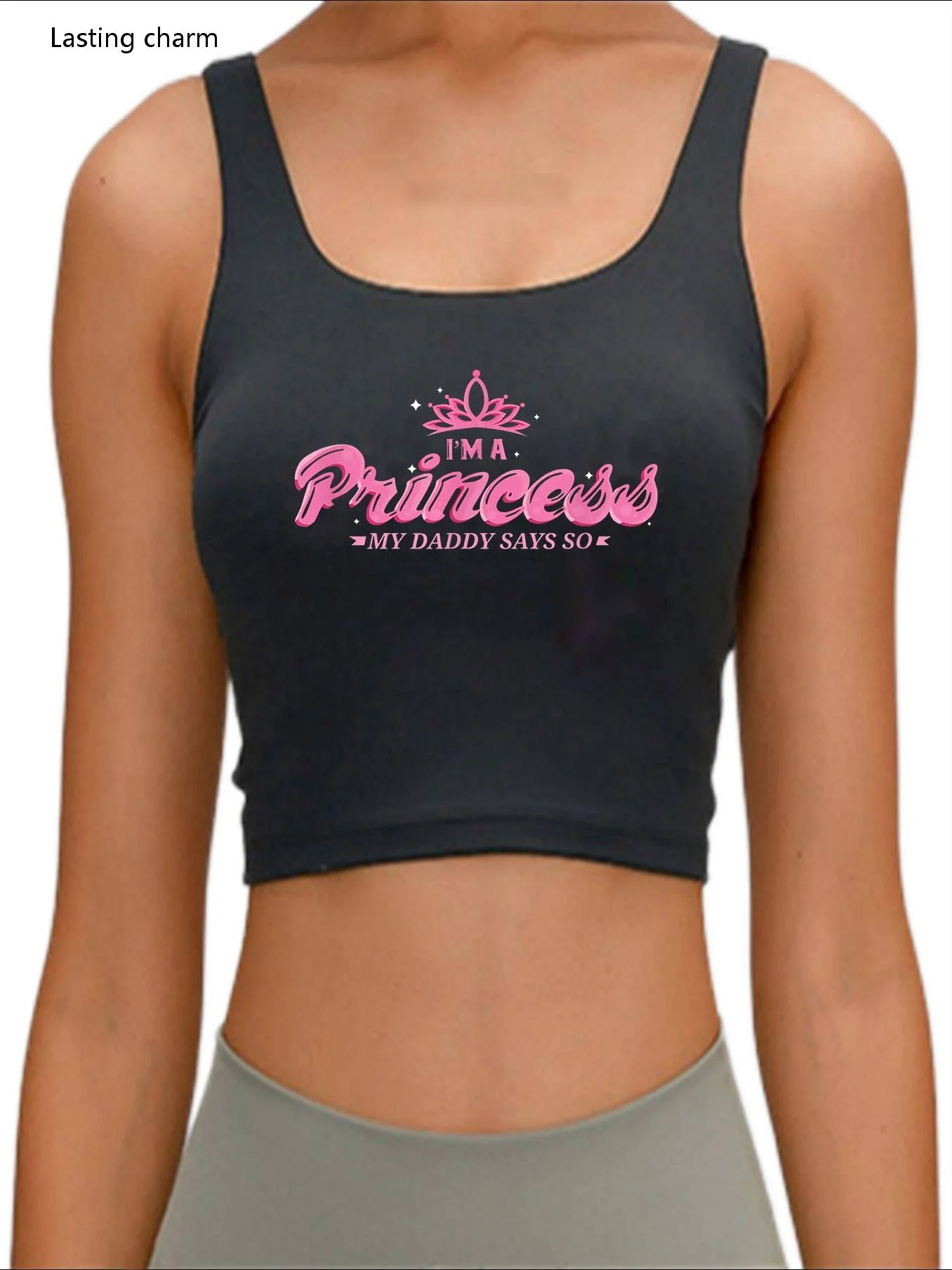 

I'm A Princess my daddy says so Inscription Print Crop Top Women's Yes Daddy Series Sexy Humor Print Sports yoga tank top