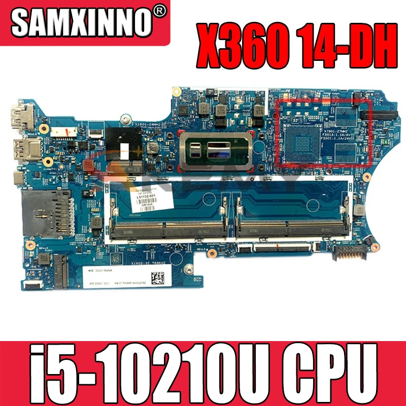 

Laptop Motherboard FOR HP PAVILION X360 CONVERTIBLE 14-DH L67767-601 L67767-501 L67767-001 i5-10210U 18742-1 448.0GG03.0011