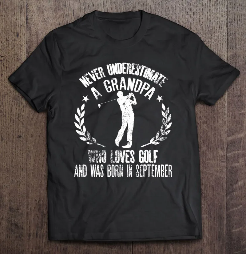 

Футболка мужская с надписью «s Never подучить дедушки, которая любит гольф», винтажная тенниска для мужчин