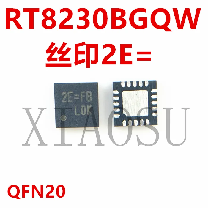 RT8230BGQW 2E = FD 2E = RT8230B 2E = EM 2E = FD 2E = QFN20