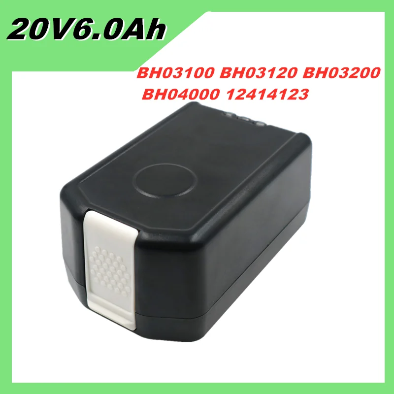 20VA 6000mAh Lithium Life Battery BH03100 BH03120 BH03200 BH04000 12414123 BH52160 Cordless Vacuum 6.0Ah For Hoover