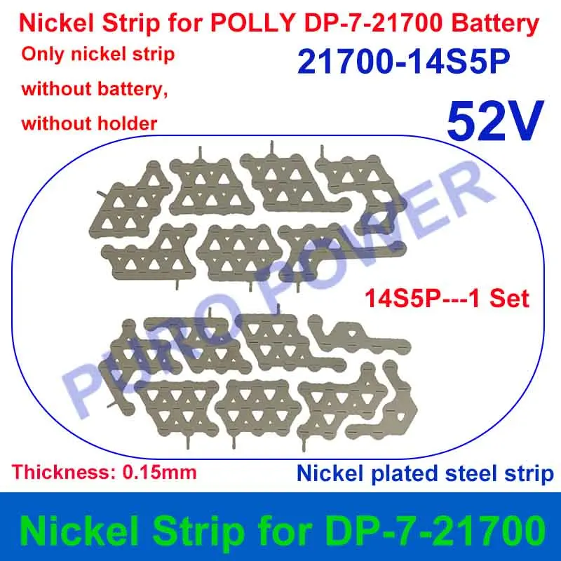Polly DP-7-21700 Formed Nickel Strip 36V 48V 52V 10S7P 13S5P 14S5P for DIY 65PCS 70PCS 21700 Cells DP 2170-7 E-Bike Battery Pack