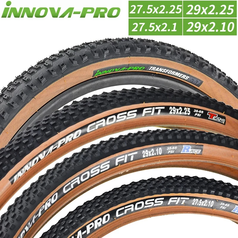 

INNOVA PRO 60TPI CROSS FIT 29x2.25 29x2.1 27.5x2.25/2.1 MTB Bicycle Tire Ultralight Anti-slip Steel Wired Tyre Yellow Brown Side