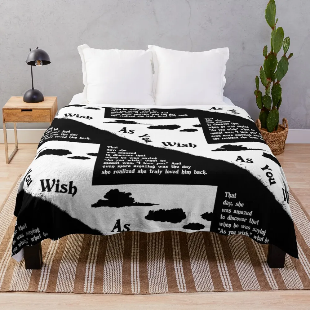 

As you wish - The princess bride Throw Blanket