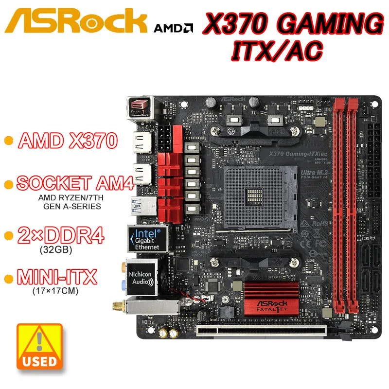 

AM4 Motherboard ASRock X370 Gaming-ITX/ac AMD X370 Motherboard AMD Ryzen/7th Gen A-Series cpu 2×DDR4 32GB PCI-E 3.0 M.2 SATA III