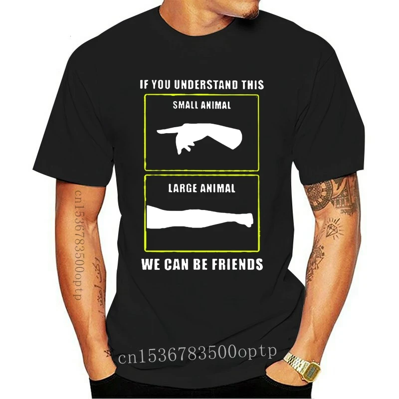 

New Men T Shirt If You Understand This Small Large We Can Be Friends - Vet tech Women t-shirt