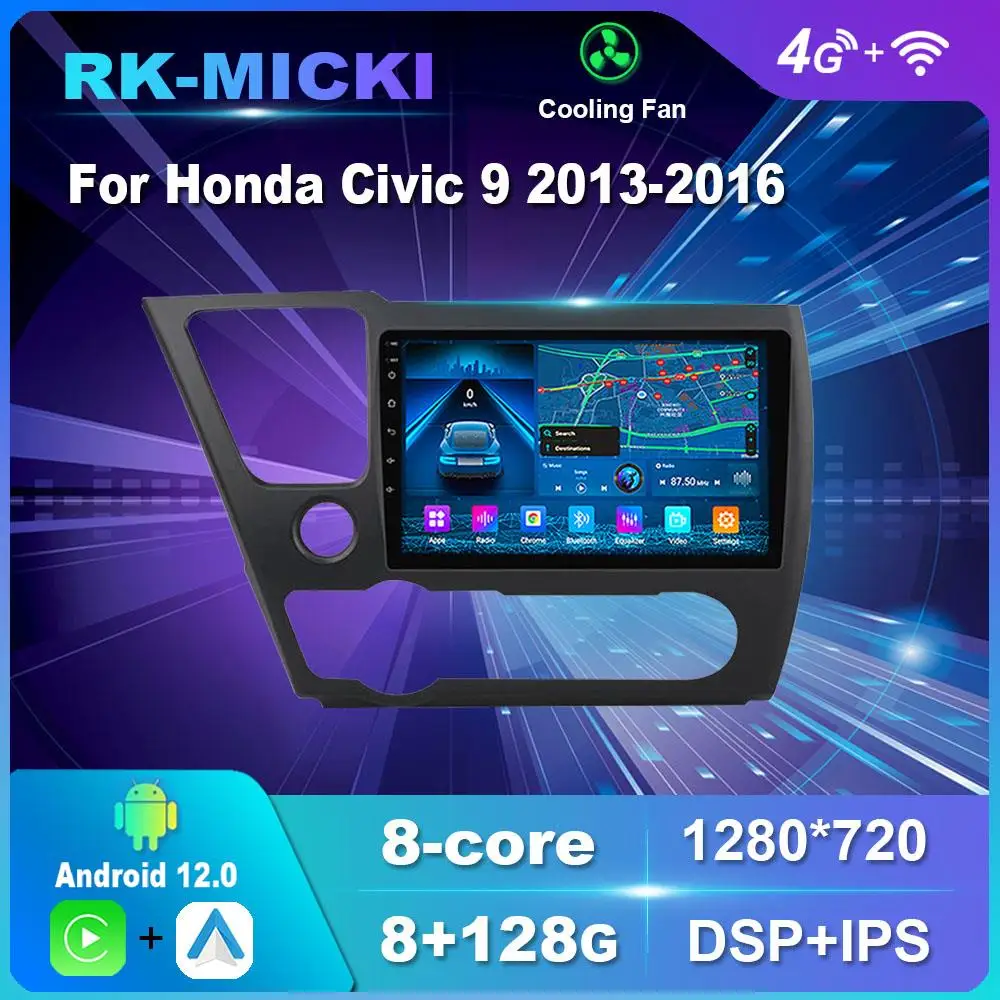 

9 Inch Android 12.0 For Honda Civic 9 2013-2016 Multimedia Player Auto Radio GPS Carplay 4G WiFi DSP Bluetooth