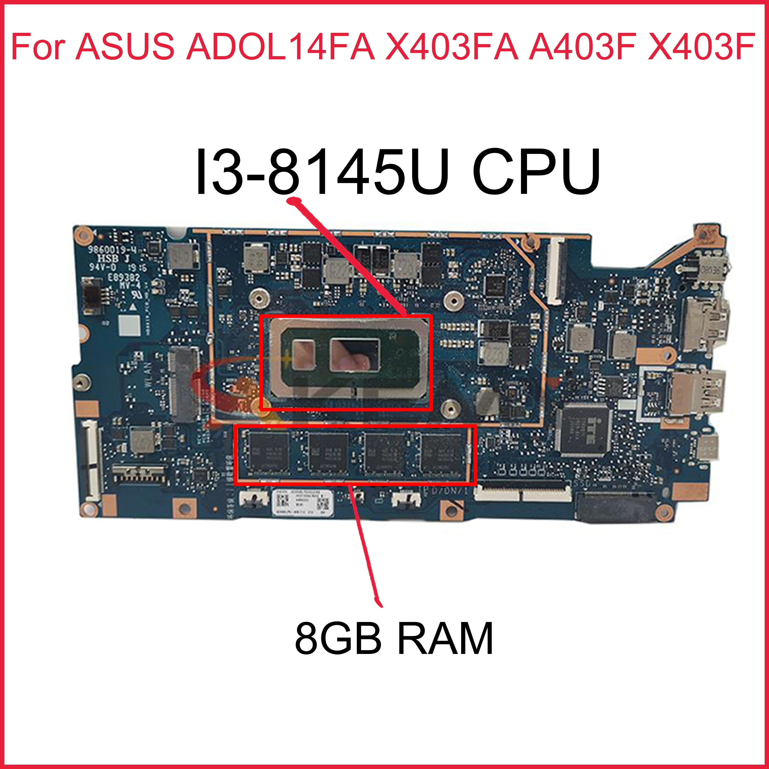 

Материнская плата X403FA для ноутбука ASUS VivoBook S4300F L403FA L403FAC, материнская плата I3-8145U CPU 8G RAM, оригинал