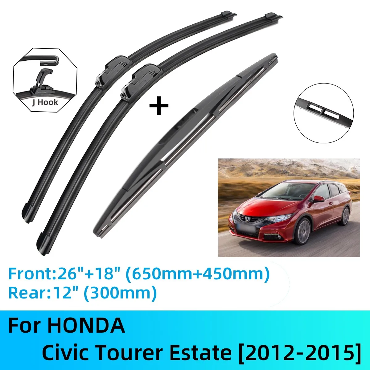 For HONDA Civic Tourer Estate Front Rear Wiper Blades Brushes Cutter Accessories J U Hook 2012-2015 2012 2013 2014 2015
