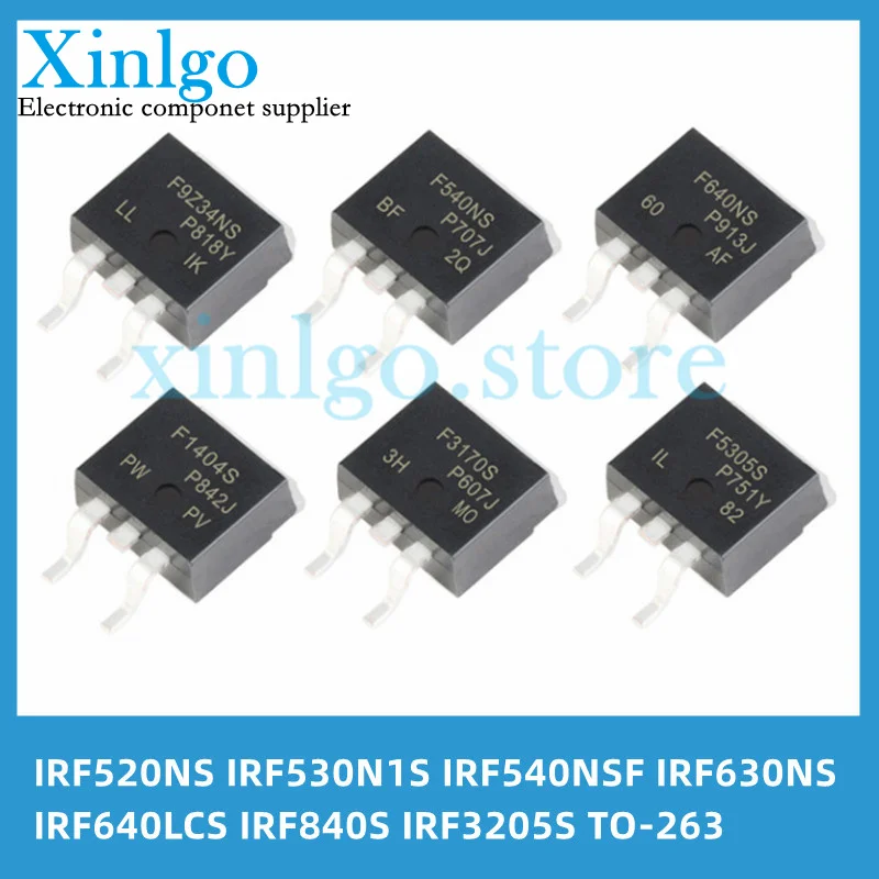 

10PCS/LOT Transistors TO-263 IRF520NS IRF530N1S IRF540NSF IRF630NS IRF640LCS IRF840S IRF3205S NSTRLPBF