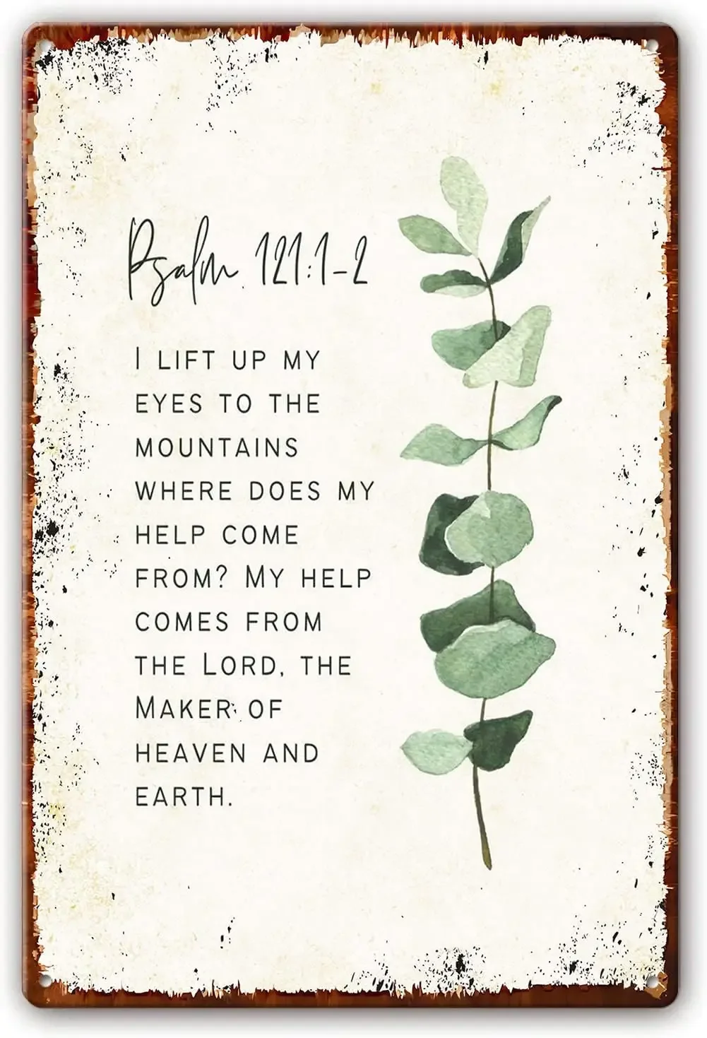 Я поднимаю глаза к горам, моя помощь от Властелина, Псалом 121 1-2 металлический жестяной знак, надпись, настенное искусство, Библия