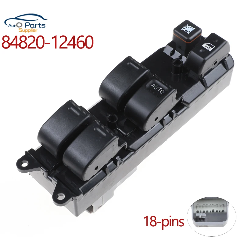 

For Toyota Corolla 84820-12460 8482012460 84820-12480 Car High Qualuity Power Master Window Switch Auto Parts