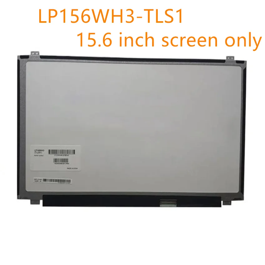 LP156WH3-TLS1 LP156WH3 TL S1 LP156WH3(TL)(S1) 15,6 дюймовый ЖК-экран для ноутбука WXGA HD