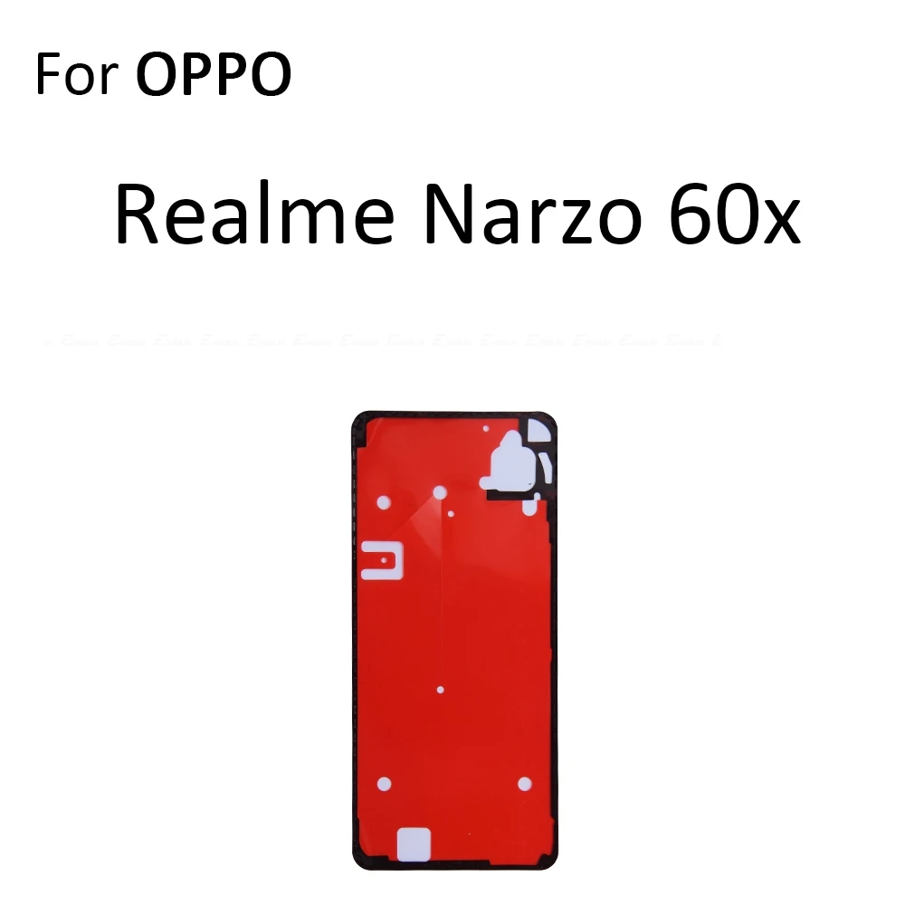 Фото Клейкая лента для задней крышки аккумулятора (наклейка) для OPPO Realme Narzo 10 20 30 50 Pro 60x N63 5G 4G, запасные части №5