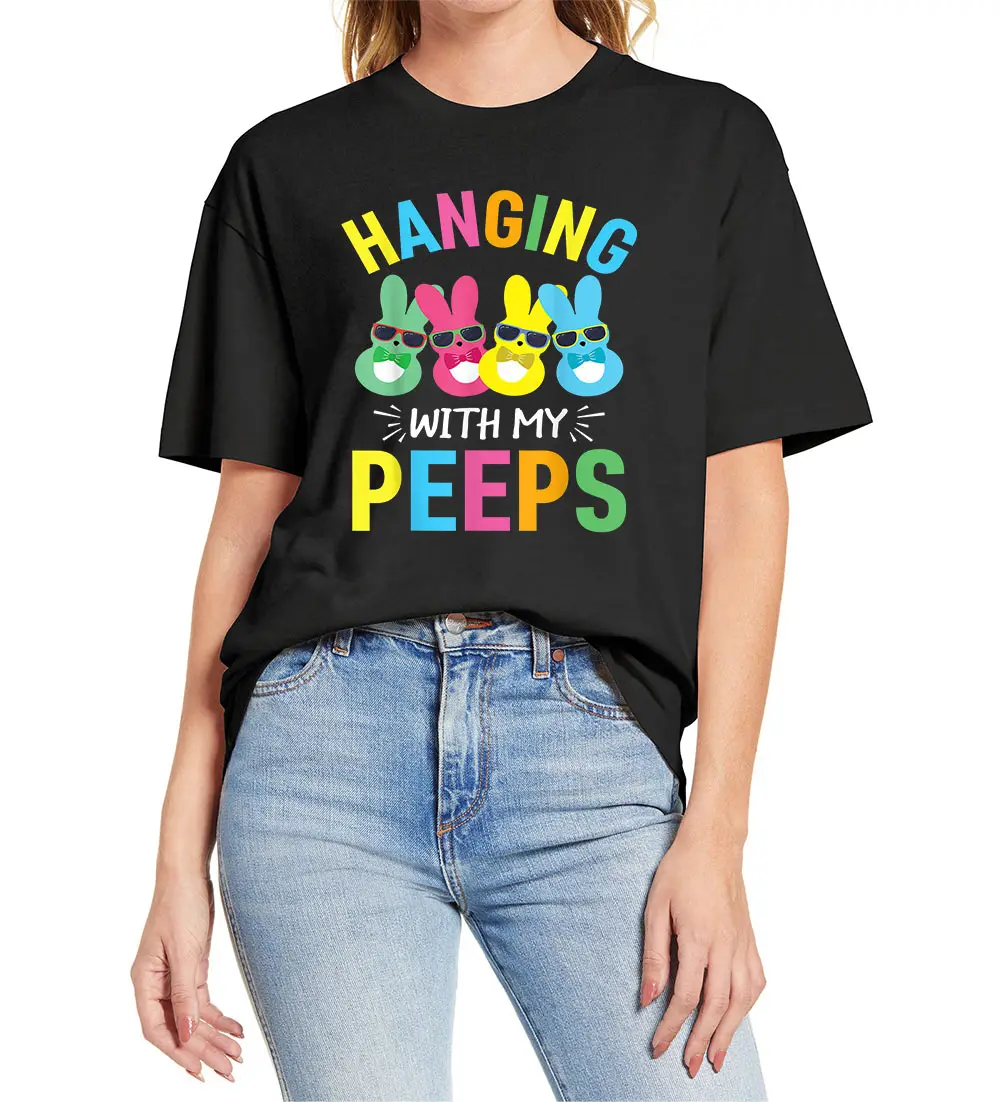 

100% Cotton Hangin With My Peeps Cute Bunny Easter Family Gift Funny Vintage Funny Women Novelty T-Shirt Unisex Soft Tee