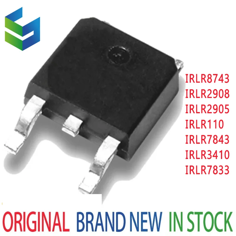 

5PCS/LOT IRLR8743 LR8743 IRLR2908 LR2908 IRLR2905 LR2905 IRLR110 LR110 IRLR7843 LR7843 IRLR3410 LR3410 IRLR7833 LR7833 TO-252