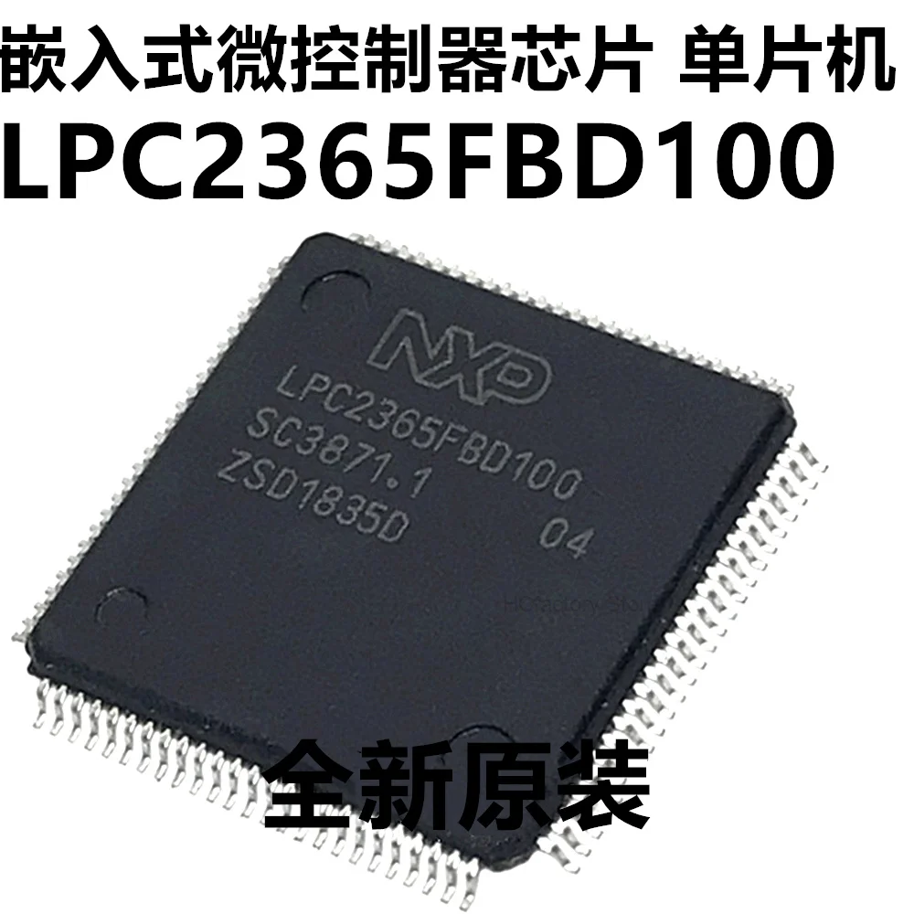 

NEW Original Lpc2365fbd100 lpc2365 qfp100 MCU embedded microcontroller chip hot sales Wholesale one-stop distribution list