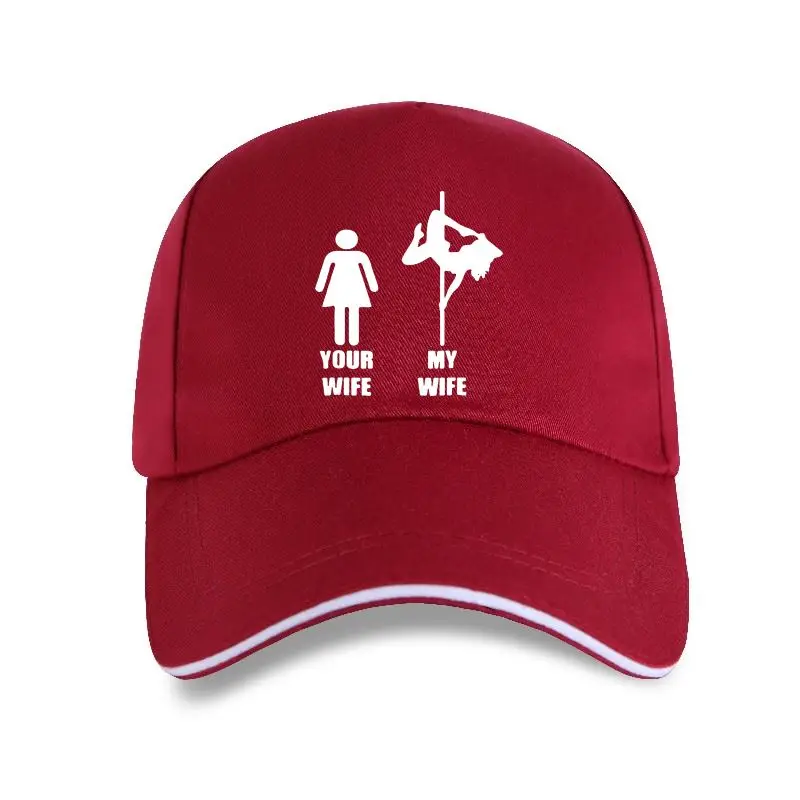 

new cap hat Your Wife My Wife Pole Dancing Funny Men Cotton Streetwear Oversized Baseball Cap Round Neck Hip Hop