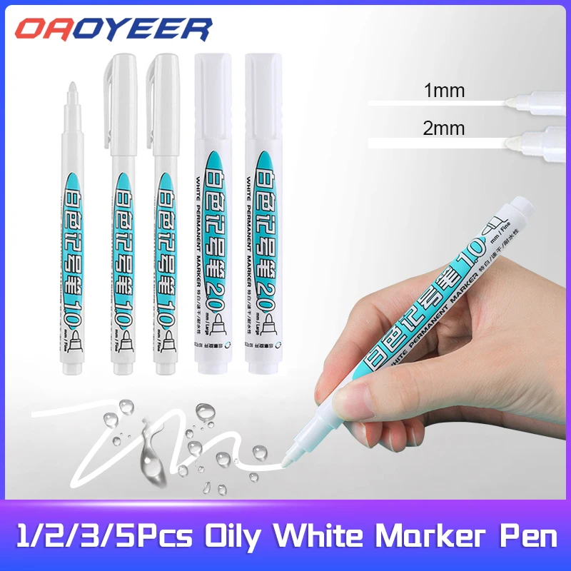

1/2/3/5Pcs Oily White Marker Pen Waterproof Permanent Gel Pencil For Painting Graffiti School Office Supplies Environmental Pens