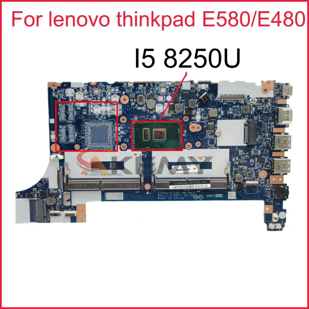 

EE480/EE580 NM-B421 mainboard For lenovo thinkpad E580 /E480 Loptop motherboard with CPU I5 8250U UMA DDR4 100% Fully Tested