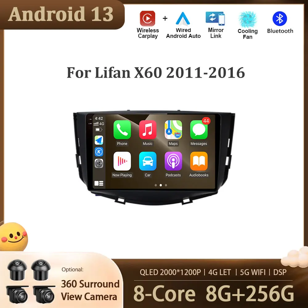 

Система Android 13 для Lifan X60 2011-2016, автомобильное радио, автомобильный мультимедийный плеер, GPS-Навигационный экран, 4G DSP аудио стерео Carplay