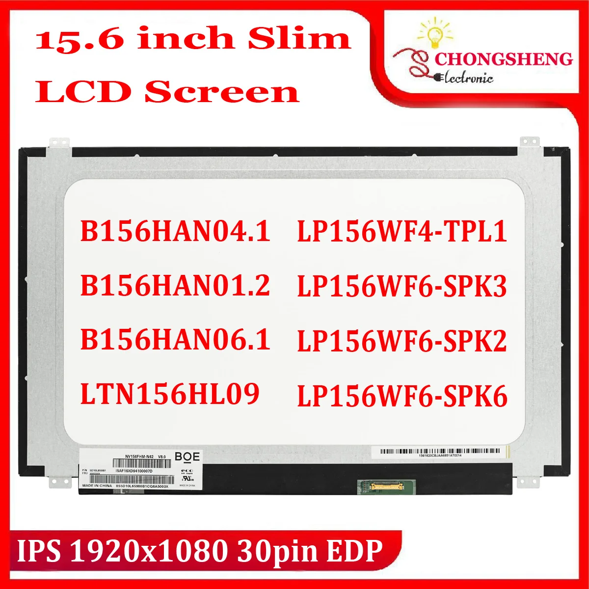 

15.6 IPS Full-HD 1080P Laptop LED Screen Display B156HAN06.1 B156HAN04.1 LTN156HL09 LP156WF4 SPL1 LP156WF6 SPK1 N156HCE-EAA