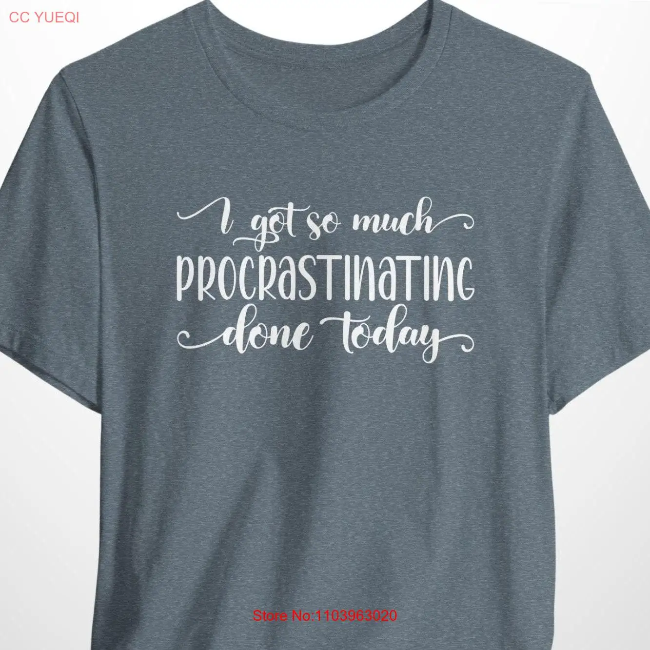 Футболка I Got So Much Procrastinating Done Today забавная юмористическая уникальная футболка с
