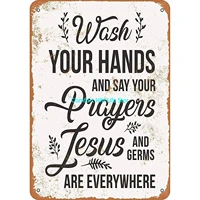 metal tin sign wash your hands say your prayers 8x12 inch decor aluminum sign wall sign wall decor plaques