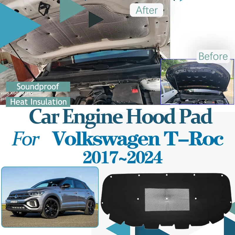 Для Volkswagen T-Roc VW T Roc A11 D11 2017 ~ 2024 капот двигателя автомобиля Звукоизолирующая