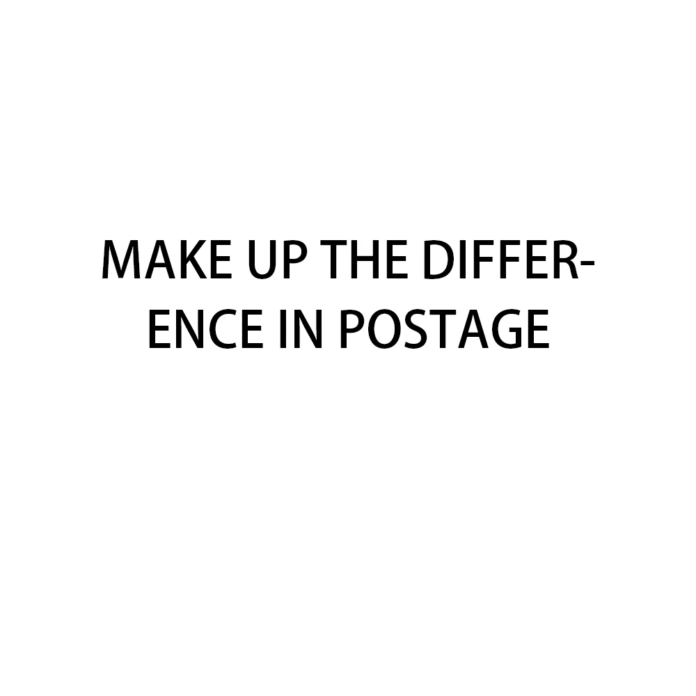 

Make up the difference in postage