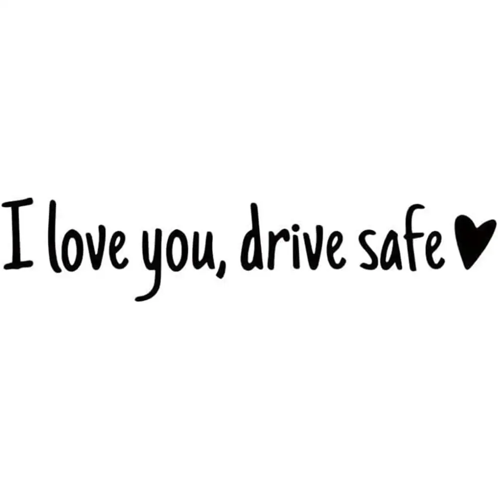 

Drive Safe I Love You клейкая наклейка на зеркало для автомобиля, напоминание о обрамлении заднего вида для водителей, идеальный подарок