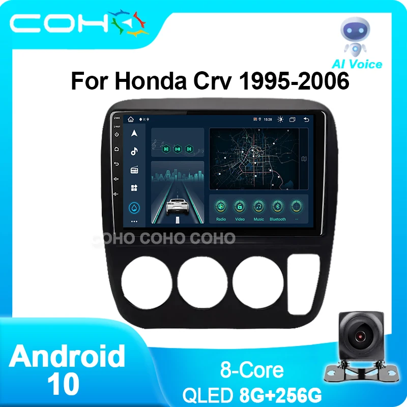 

COHO For Honda CRV Cr-V 1995-2006 Android 10.0 Octa Core RAM 8G ROM 256G QLED 1280*720 Car Multimedia Stereo Player Radio Gps
