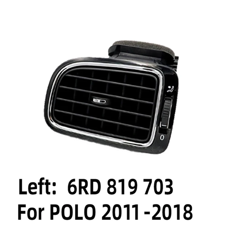 

Left&Right A/C Air Outlet Vent Grill Cover Dashboard Air Outlet Vent For VW Polo 2011-2018 6RD819703 6RD819704