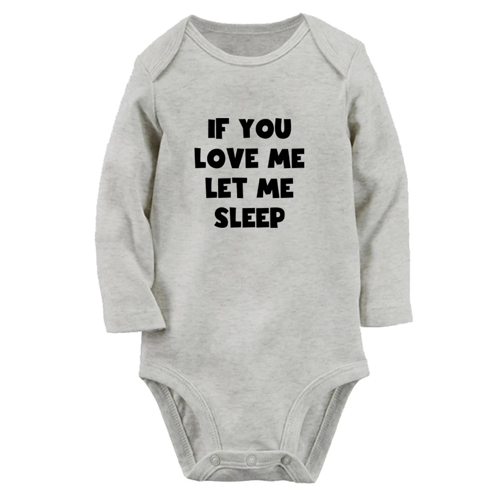 

Милое детское боди с надписью If You Love Me Let Me Sleep