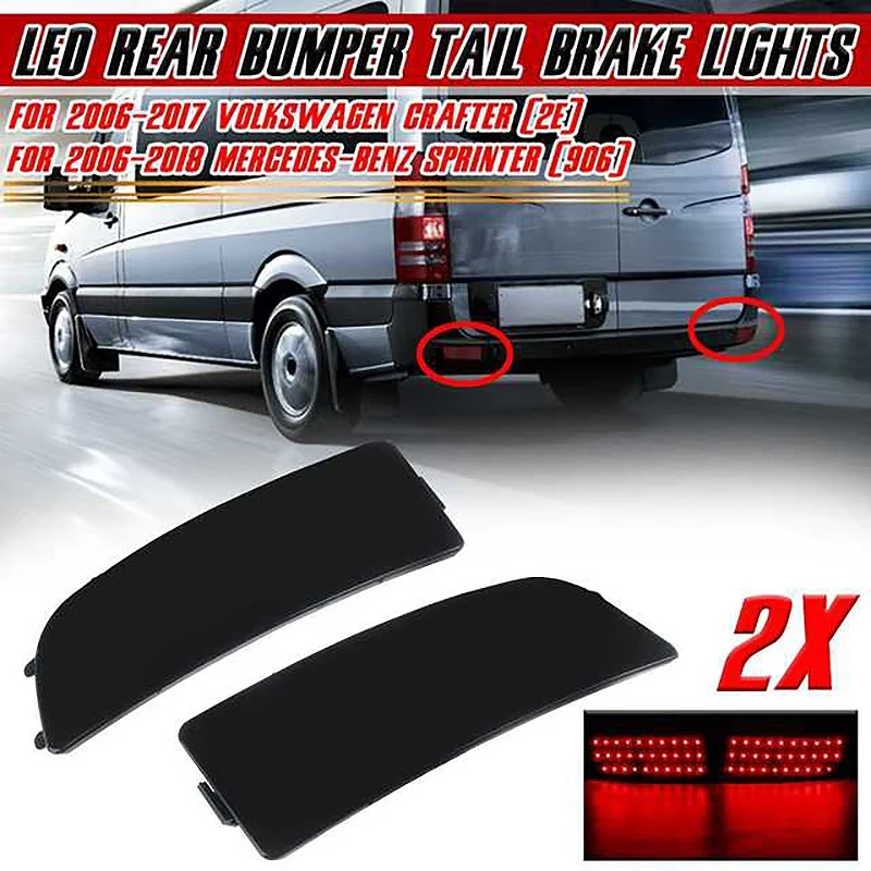 

LED L+R Rear Tail Light Bumper Brake Light Reflector Fog Lamp for Benz W906 Sprinter Crafter A9068260140